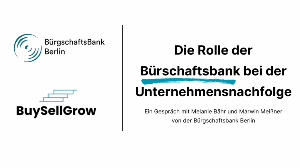 Bürgschaftsbank Unternehmensnachfolge