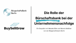 Bürgschaftsbank Unternehmensnachfolge